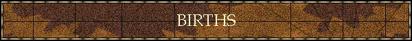 BIRTHS